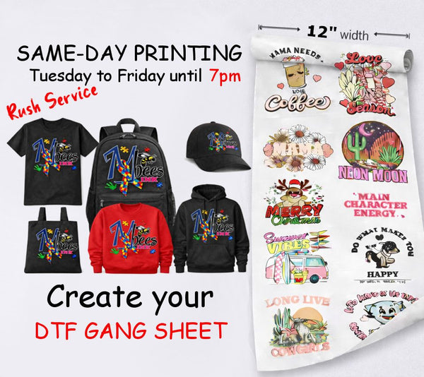 Create 12'' DTF Transfer Sheet - Same Day Service