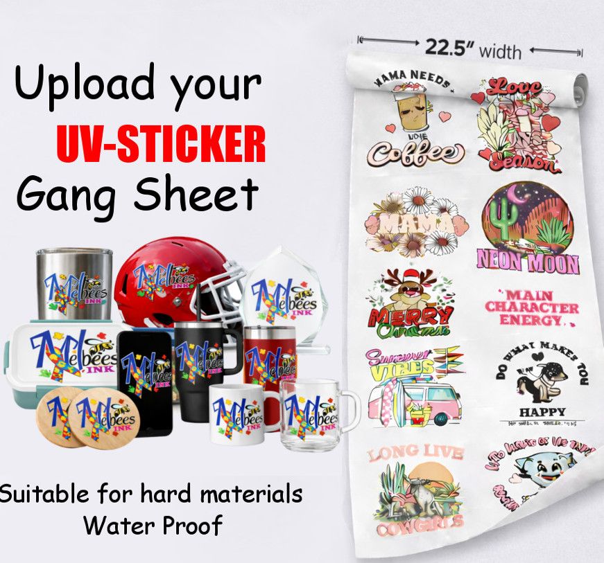 UPLOAD YOUR  UV DTF STICKERS GANG SHEETS