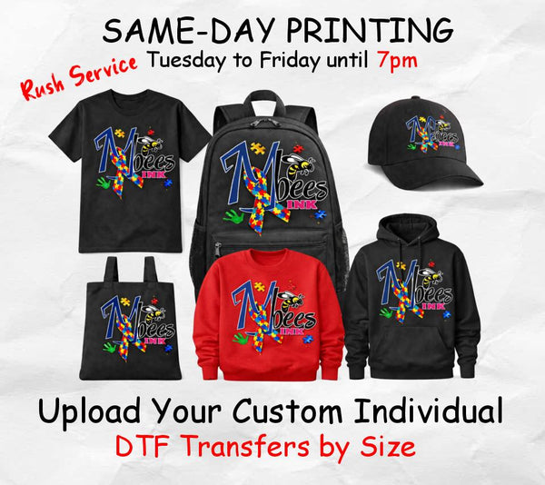 Custom DTF Transfers by size - Same Day Service